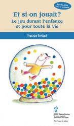 Et si on jouait ? 
