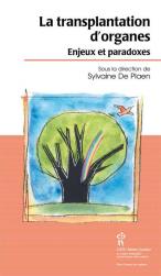 La transplantation d'organes 
