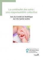 La continuit&Atilde;&copy; des soins : une responsabilit&Atilde;&copy; collective&Acirc;&nbsp; 

