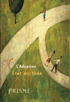 L'adoption - &Eacute;tat des lieux 
