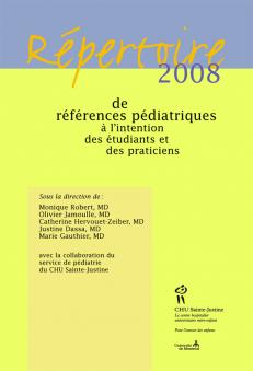 R&eacute;pertoire&nbsp;de r&eacute;f&eacute;rences p&eacute;diatriques &agrave; l'intention des &eacute;tudiants et des praticiens 
