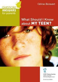 What Should I Know about my Teen ? 
