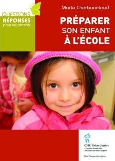Pr&eacute;parer son enfant &agrave; l'&eacute;cole 
