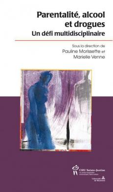 Parentalit&eacute;, alcool et drogues 
