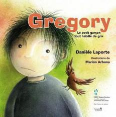Gregory, le petit gar&ccedil;on tout habill&eacute; de gris 
