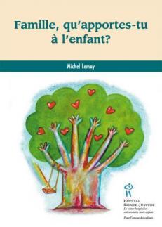 Famille, qu'apportes-tu &agrave; l'enfant ? 

