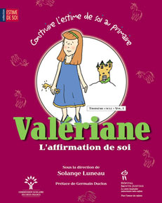 Val&eacute;riane - L'affirmation de soi 
