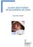 Le p&Atilde;&uml;re dont l'enfant vit un probl&Atilde;&uml;me de sant&Atilde;&copy; 
