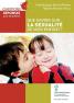 Que savoir sur la sexualit&Atilde;&copy; de mon enfant ? 
